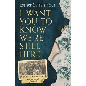 I Want You to Know We're Still Here - Foer, Esther Safran [EN] (2020, Taschenbuch, HarperCollins Publishers)