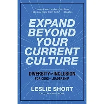 Expand Beyond Your Current Culture - Short, Leslie