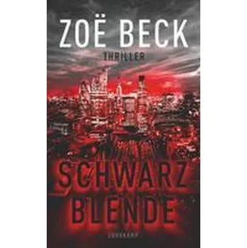 Schwarzblende - Beck, Zoë