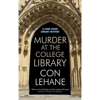 Cestování Murder at the College Library - Lehane, Con