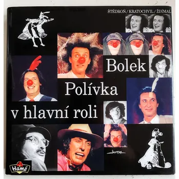 Umění Bolek Polívka v hlavní roli, Miloš Štědroň