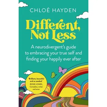 Osobní rozvoj Different, Not Less - Hayden, Chloe [EN] (2024, Brožovaná, Murdoch Books)
