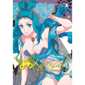 Karneval. Tom 14 - Mikanagi, Touya