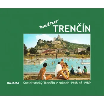 Umění Trenčín retro