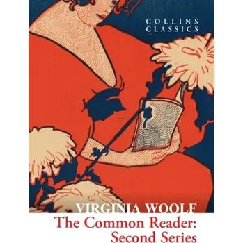 Populárně naučná literatura pro dospělé The Common Reader - Virginia Woolf