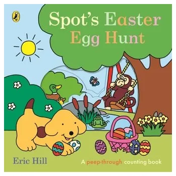 Kniha Spot's Easter Egg Hunt - Hill, Eric