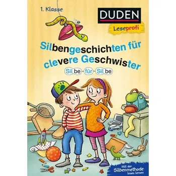 První čtění Duden Leseprofi - Silbe für Silbe: Silbengeschichten für clevere Geschwister, 1. Klasse - Petrick, Nina