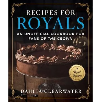 Recipes for Royals - Clearwater, Dahlia