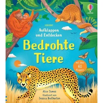 Příroda Aufklappen und Entdecken: Bedrohte Tiere