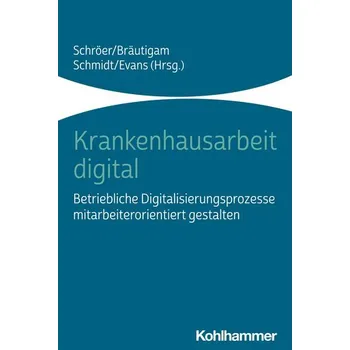 Krankenhausarbeit digital - Evans, Michaela