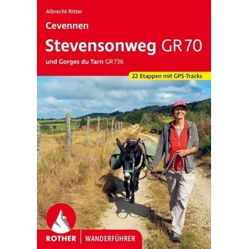 Cestování Cevennen: Stevensonweg GR 70 - Ritter, Albrecht