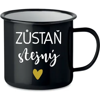 ZŮSTAŇ STEJNÝ - černý plecháček 350 ml