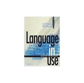 Cizí jazyk Language in Use Upper-Intermediate Self-study Workbook -