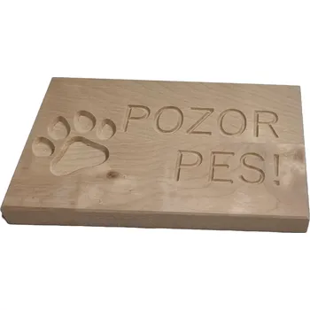 psí známka Cedulka - Pozor pes Použití: Dovnitř