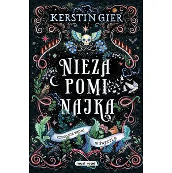 Niezapominajka. To, czego nie widać w świetle - Kerstin Gier