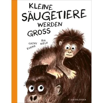 První čtění Kleine Säugetiere werden groß - Evans, Cathy