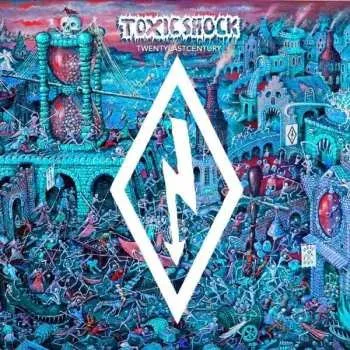 Zahraniční hudba CD Toxic Shock: Twentylastcentury 2018