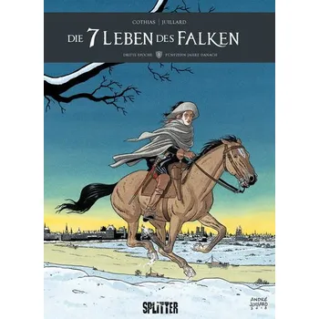 Komiks pro dospělé Die sieben Leben des Falken - dritter Zyklus. Band 1 - Cothias, Patrick