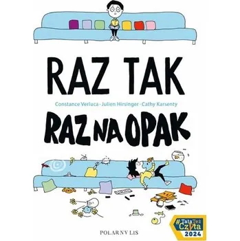 Pohádka Raz tak, raz na opak - Julien Hirsinger, Constance Verluca, Cathy Karsen