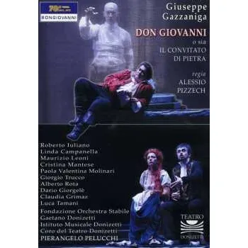 Zahraniční hudba DVD Giuseppe Gazzaniga: Don Giovanni O Sia Il Convitato Di Pietra 2007