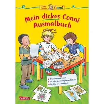 První čtění Conni Gelbe Reihe (Beschäftigungsbuch): Mein dickes Conni-Ausmalbuch - Sörensen, Hanna