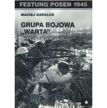 Grupa bojowa Warta - Karalus Maciej