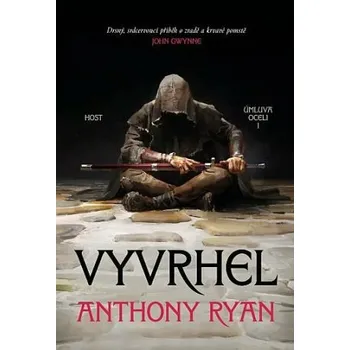 Vyvrhel - Anthony Ryan
