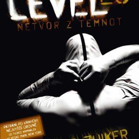 Obrázek k inzerátu: Level 26: Netvor z temnot (Anthony E. Zuiker)