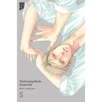 Komiks pro dospělé Twittering Birds Never Fly 5 - Yoneda, Kou