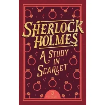 Sherlock Holmes: A Study in Scarlet - Conan Doyle