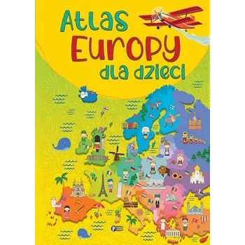 Encyklopedie Atlas Europy dla dzieci - praca zbiorowa [PL] (2023, Firma, Fénix)