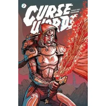 Kniha Curse Words Volume 2: Explosiontown - CHARLES SOULE