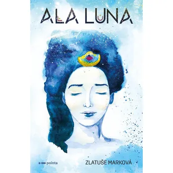 Kniha Ala Luna - Zlatuše Marková (E-Kniha)