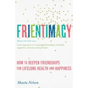 Frientimacy - Nelson, Shasta