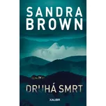 Druhá smrt - Sandra Brown (2024, pevná)