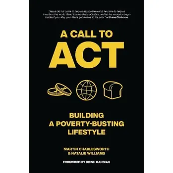 Call to Act - Charlesworth, Martin a Williams, Natalie