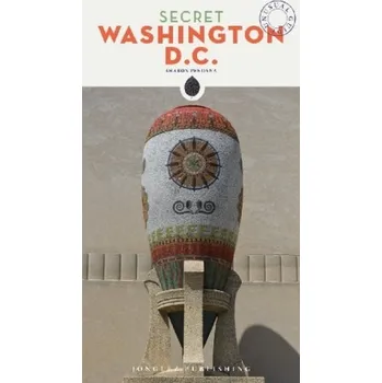 Cestování Secret Washington D.C. - Pendana, Sharon
