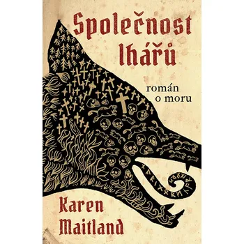 Kniha Společnost lhářů - Karen Maitland (E-Kniha)