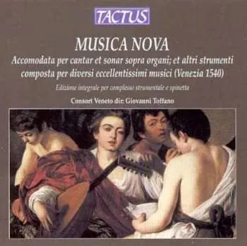 Zahraniční hudba CD Adrian Willaert: Musica Nova Venedig 1540 2013