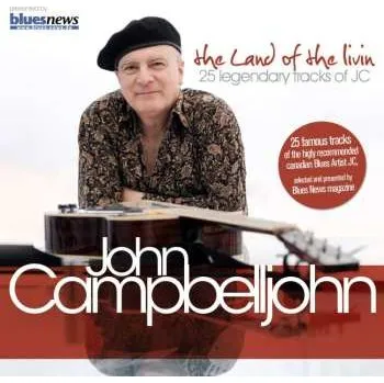 Zahraniční hudba 2CD John Campbelljohn: Land Of The Livin 2013