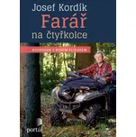 Farář na čtyřkolce - Josef Kordík, Bob…