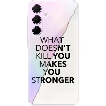 Odolné silikonové pouzdro iSaprio - Makes You Stronger - Samsung Galaxy A35 5G