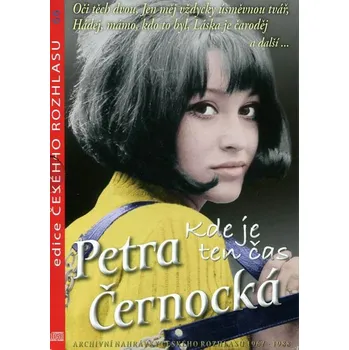Česká hudba Petra Černocká - Kde je ten čas (CD)