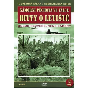 DVD film Námořní pěchota ve válce (5. díl) - Bitvy o letiště (DVD) (papírový obal)