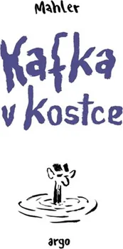 Komiks pro dospělé Kafka v kostce - Nicolas Mahler (2024, pevná)