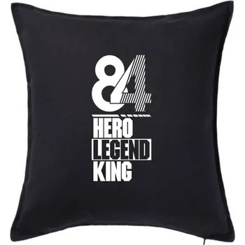 Polštář Hero, Legend, King x Queen 1984 - Polštář 50x50 - 50x50 - Pouze potah ( Černá )