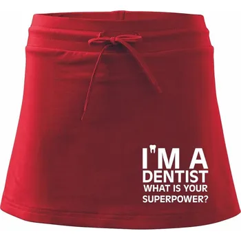 Dámská sukně I Am A Dentist So What is Your Superpower - Sportovní sukně - two in one - S ( Červená )