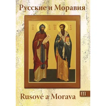 Rusové a Morava 3