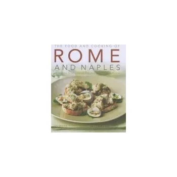 Food and Cooking of Rome and Naples - Harris, Valentina
