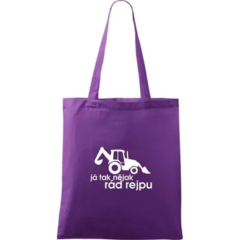 Traktorbagr - Já tak nějak rád rejpu - Taška bavlněná - 42 x 38 cm ( Fialová )